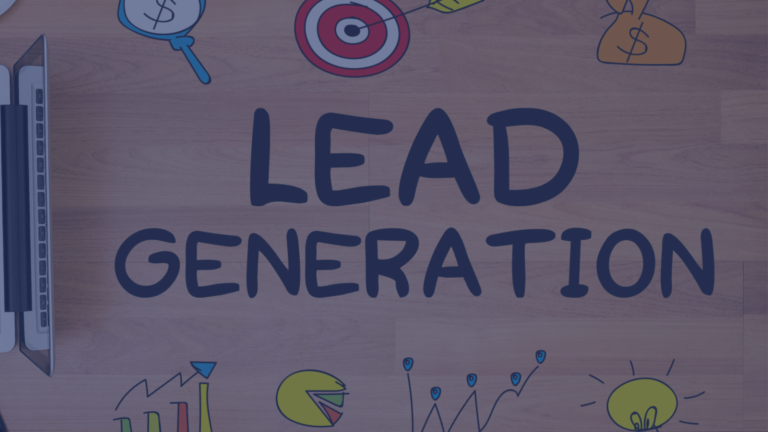 What is the definition of Lead Generation? A Guide to Generating and Nurturing Leads